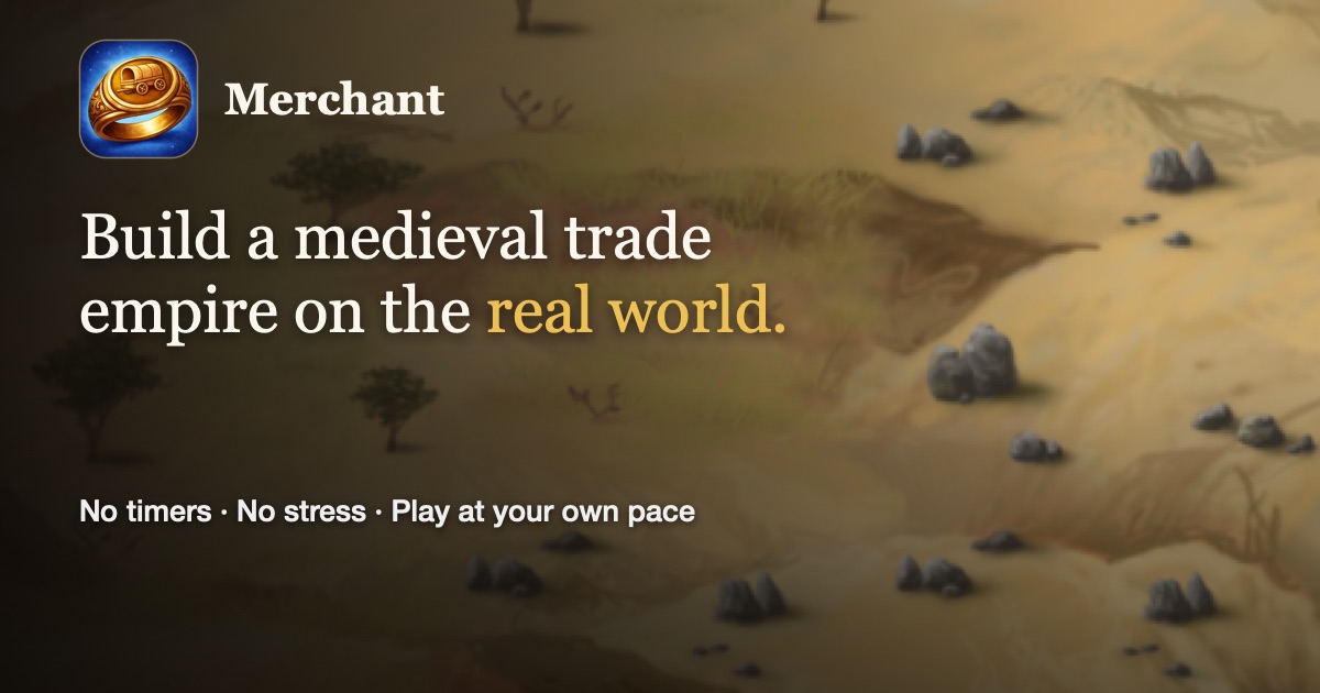 Merchant key art — a medieval trade game map laid over the real world.